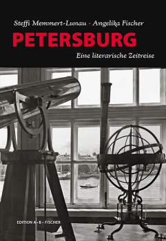 Petersburg – Eine literarische Zeitreise
